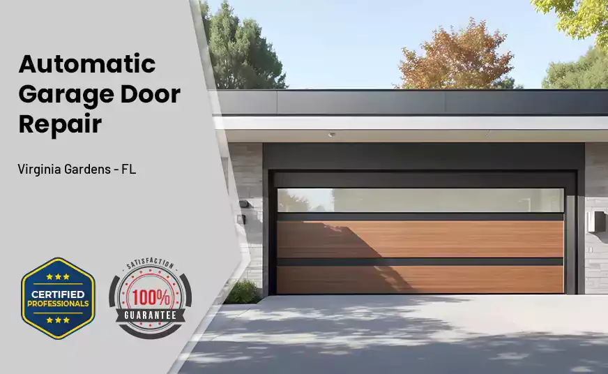 Automatic Garage Door Repair Virginia Gardens - FL
