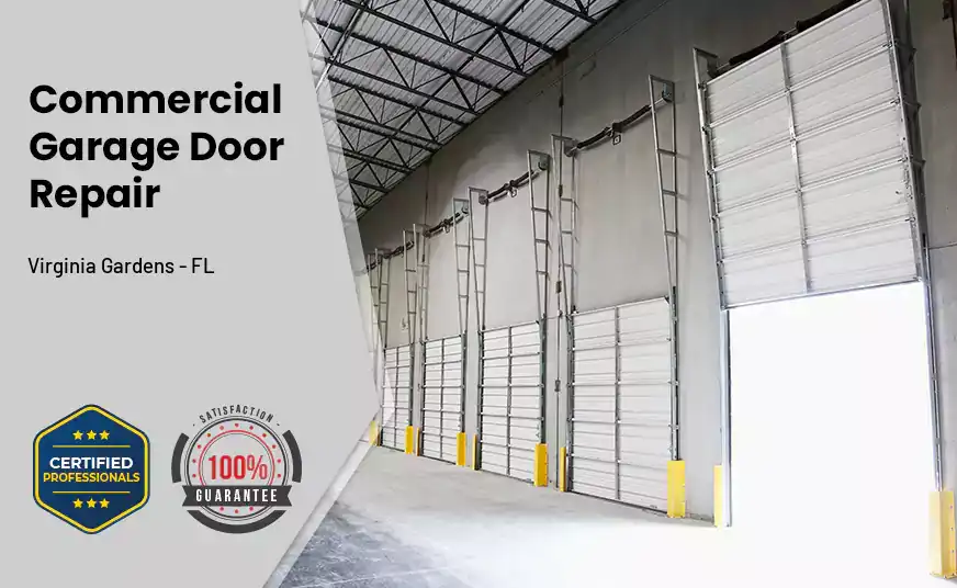 Commercial Garage Door Repair Virginia Gardens - FL