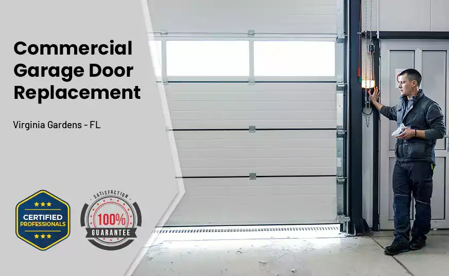 Commercial Garage Door Replacement Virginia Gardens - FL