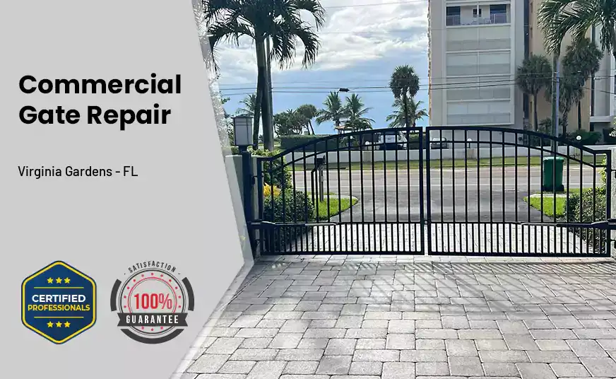 Commercial Gate Repair Virginia Gardens - FL