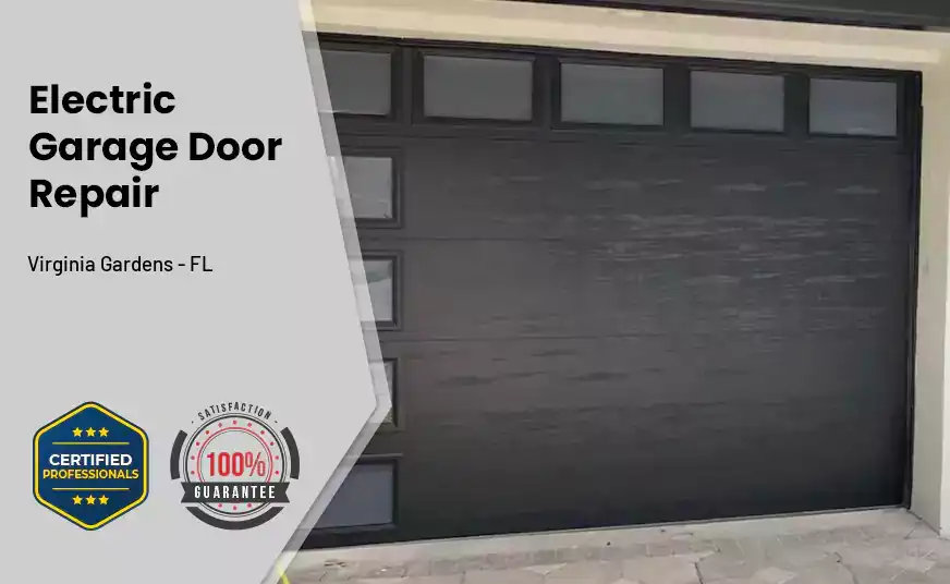 Electric Garage Door Repair Virginia Gardens - FL