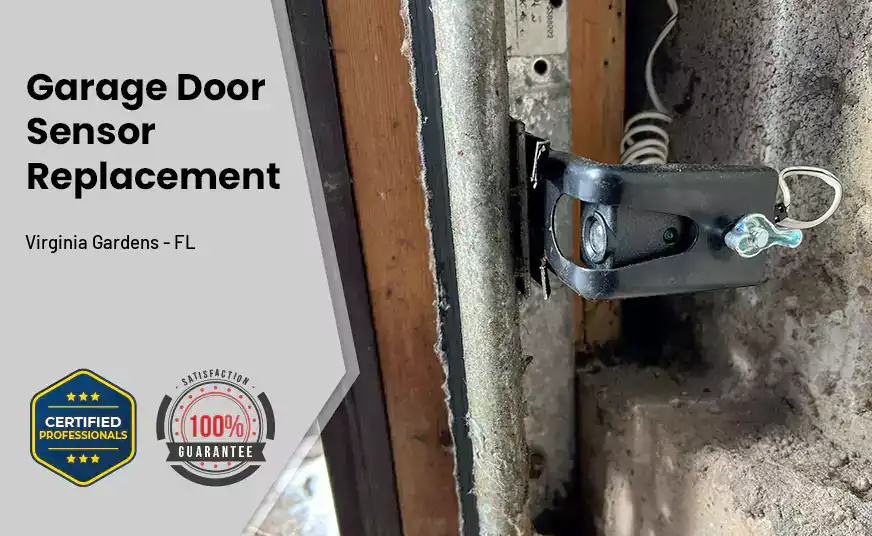 Garage Door Sensor Replacement Virginia Gardens - FL