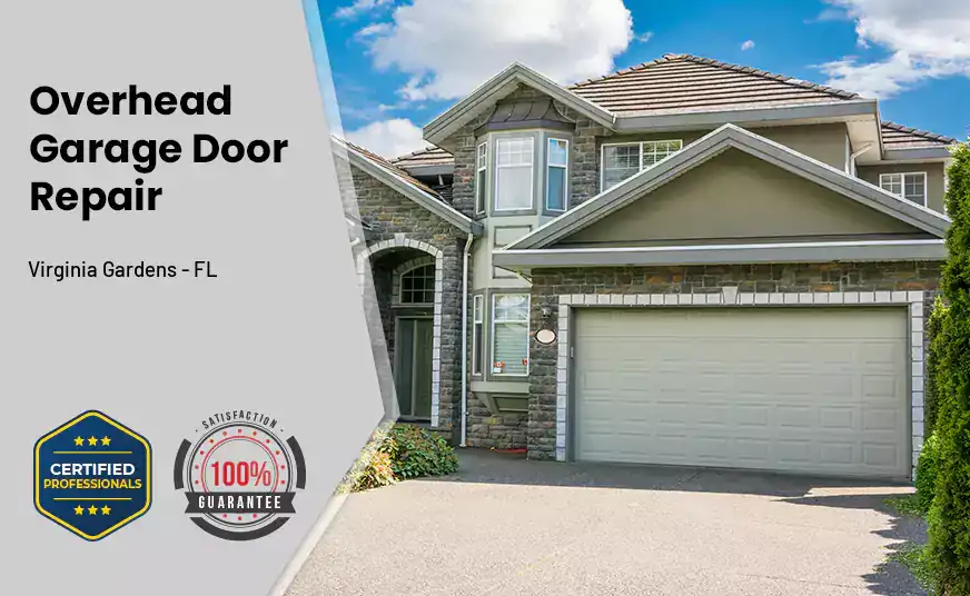 Overhead Garage Door Repair Virginia Gardens - FL