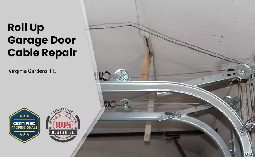 Roll Up Garage Door Cable Repair Virginia Gardens-FL