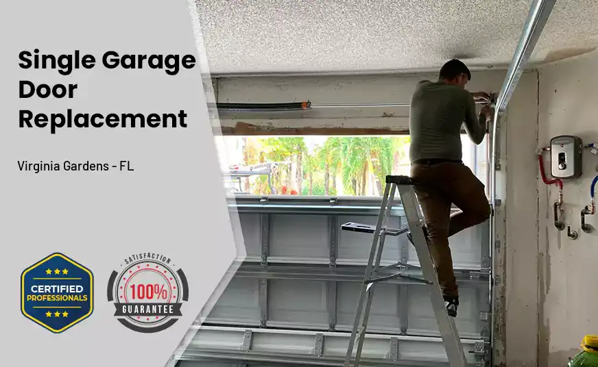 Single Garage Door Replacement Virginia Gardens - FL